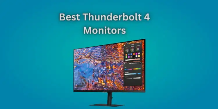 Best Thunderbolt 4 Monitors [Latest 4K Monitors in 2024]
