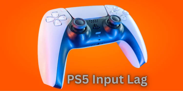 PS5 Controller Input Lag