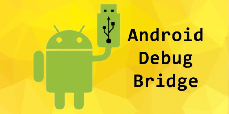 Android Debug Bridge