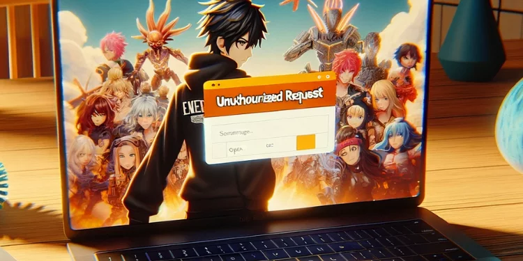 Crunchyroll Unauthorized Request showing on laptop